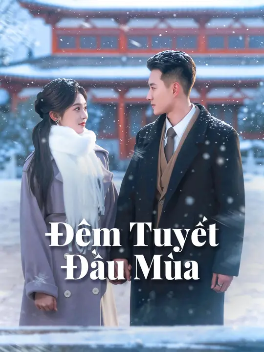 Đêm Tuyết Đầu Mùa