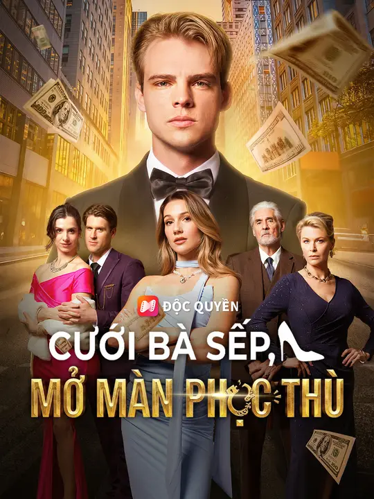 Cưới Bà Sếp, Mở Màn Phục Thù