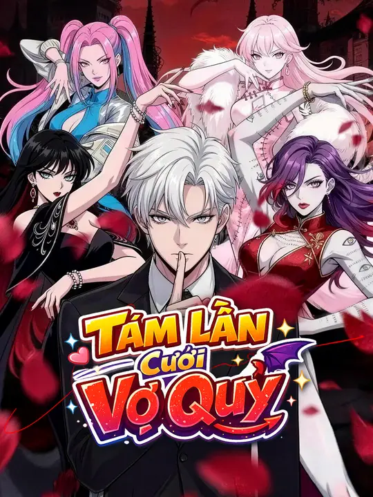 Tám Lần Cưới Vợ Quỷ