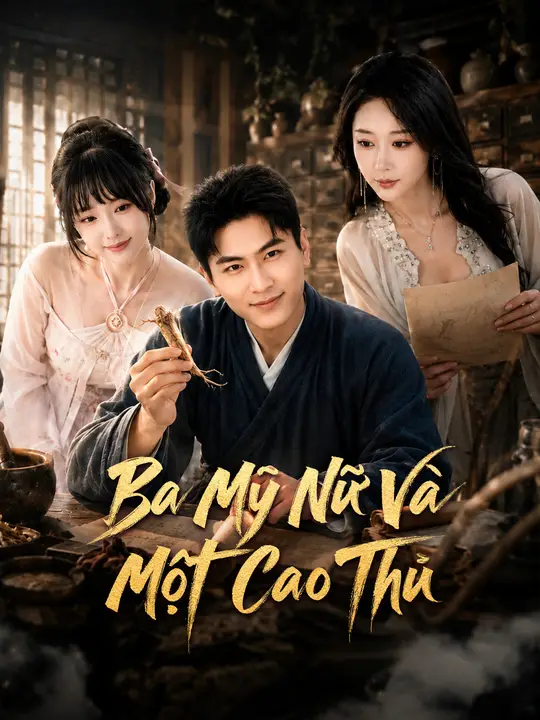 Ba Mỹ Nữ Và Một Cao Thủ