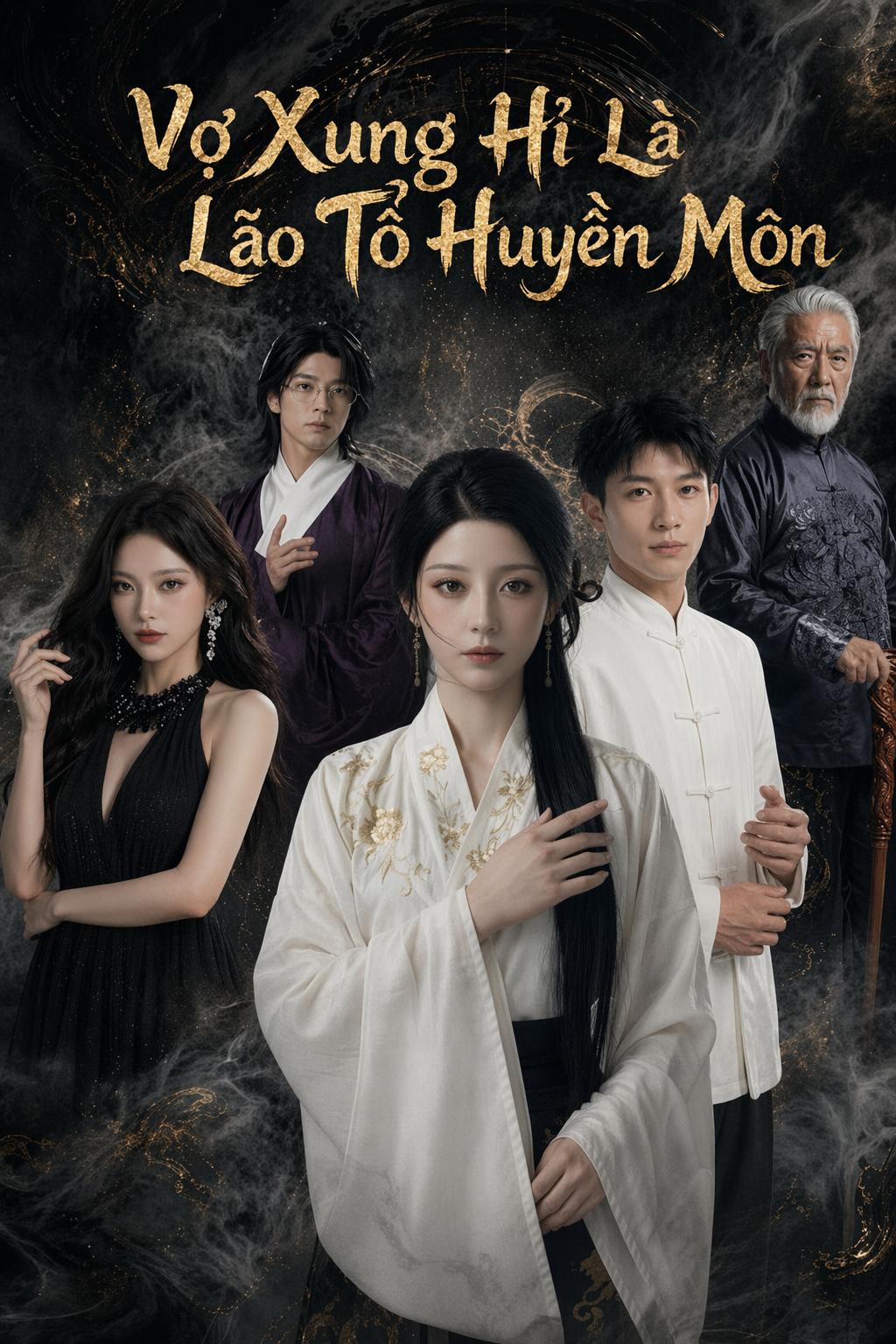 Vợ Xung Hỉ Là Lão Tổ Huyền Môn