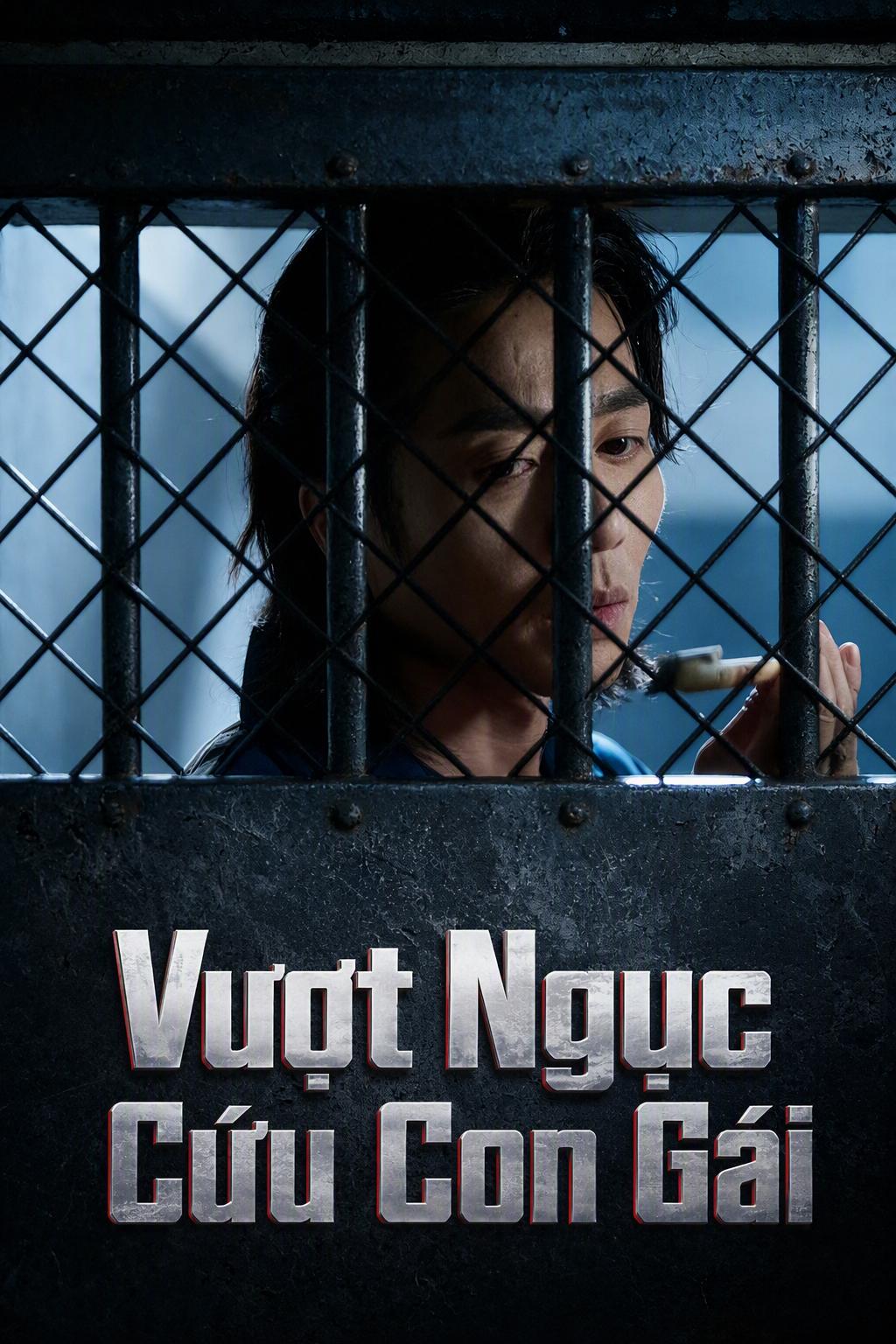 Vượt Ngục Vì Con