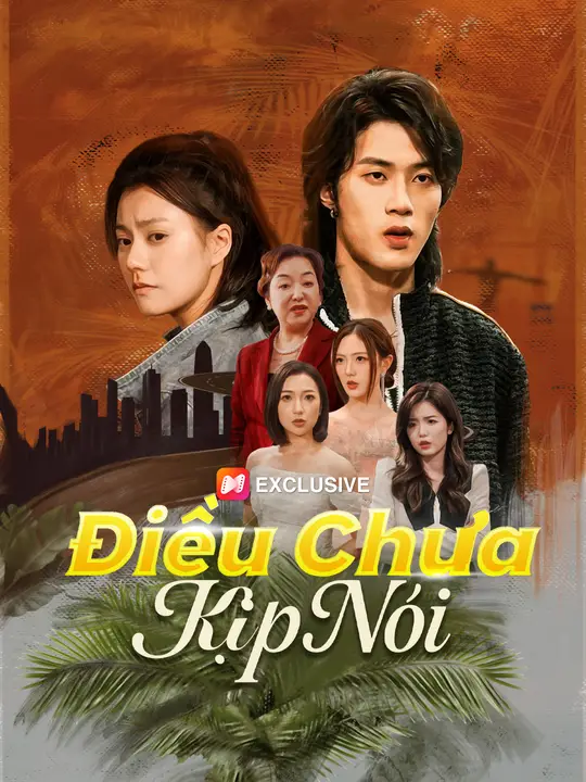 Điều chưa kịp nói
