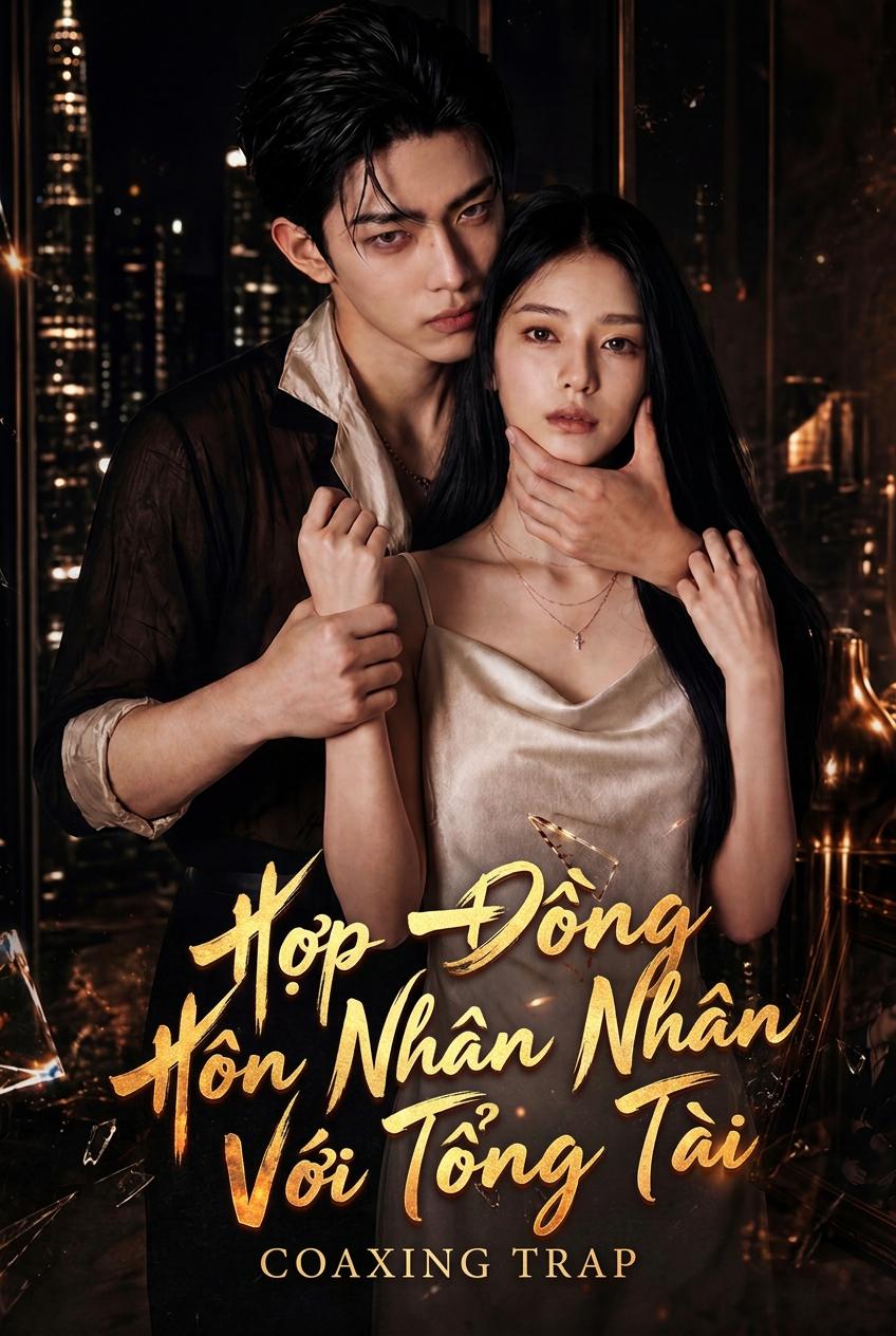 Hợp Đồng Hôn Nhân Với Tổng Tài