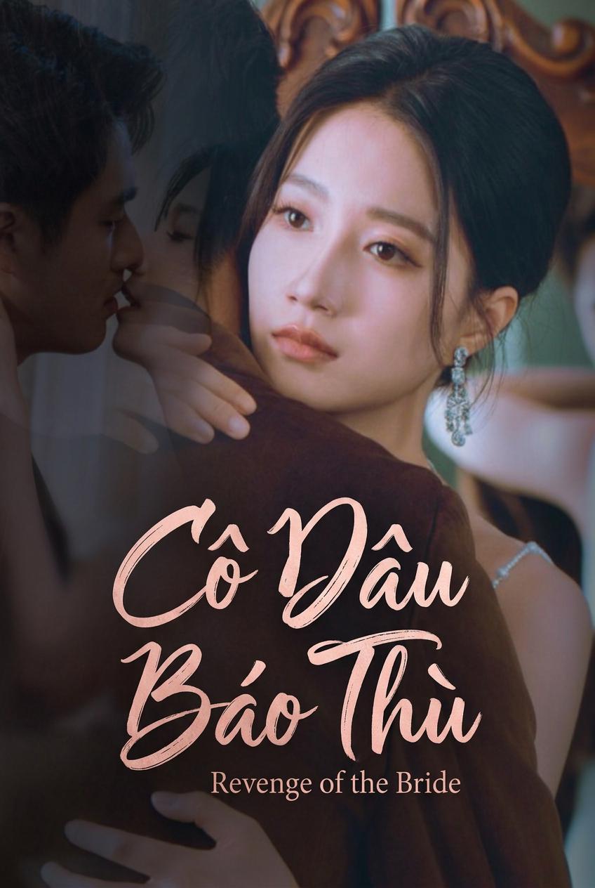 Cô Dâu Báo Thù