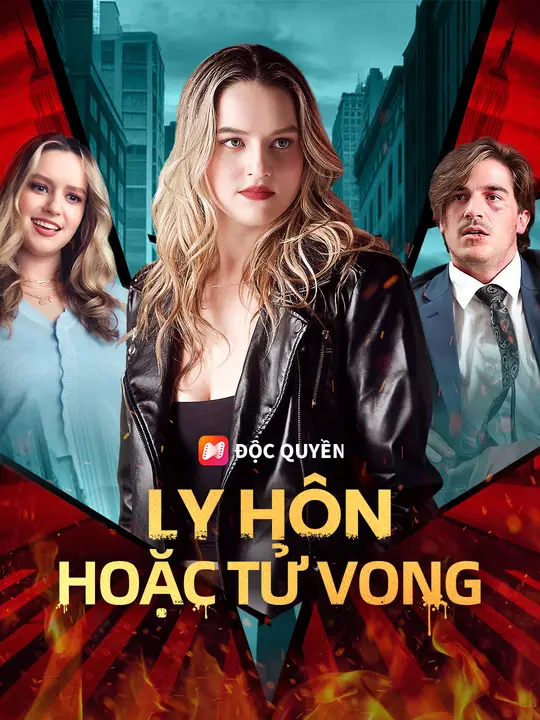 Ly Hôn Hoặc Tử Vong