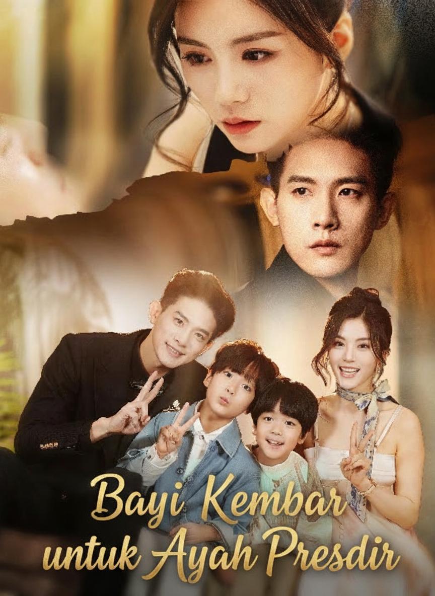 Bayi Kembar untuk Ayah Presdir