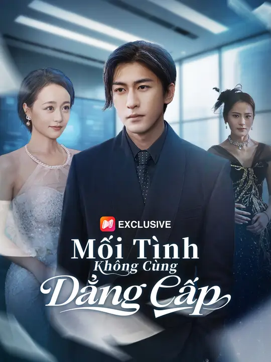 Mối Tình Không Cùng Đẳng Cấp