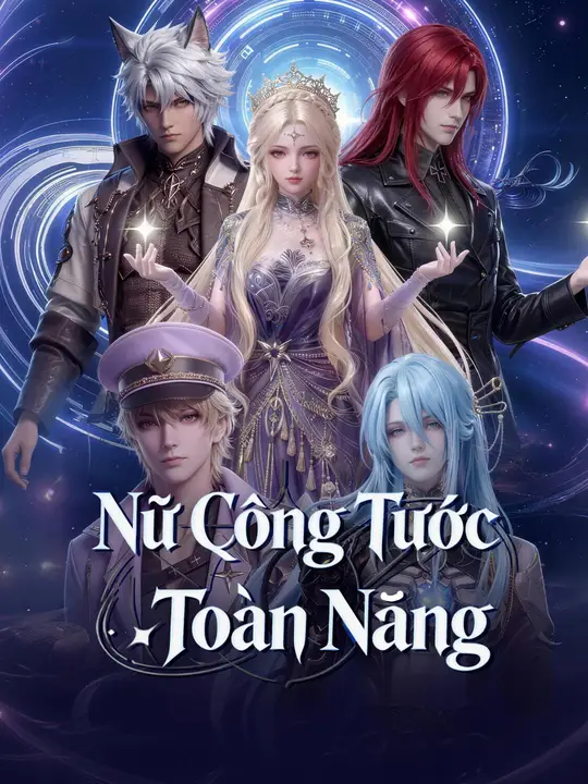 Nữ Công Tước Toàn Năng