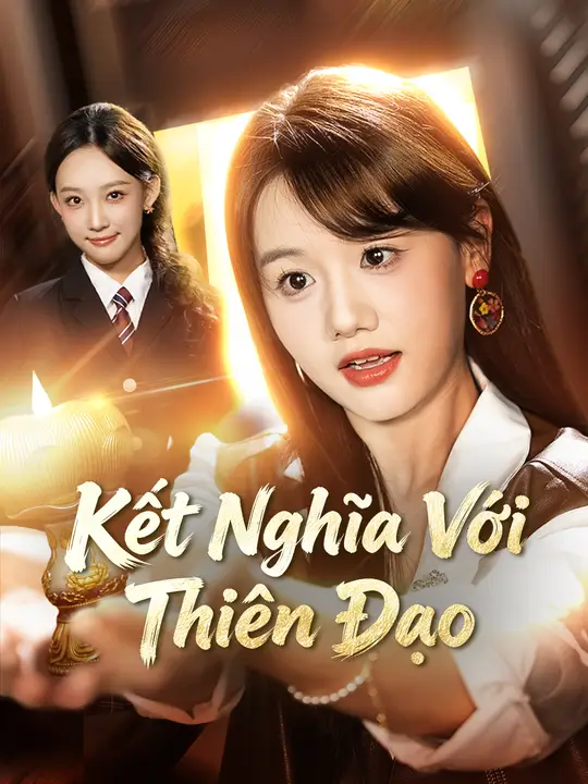 Kết Nghĩa Với Thiên Đạo