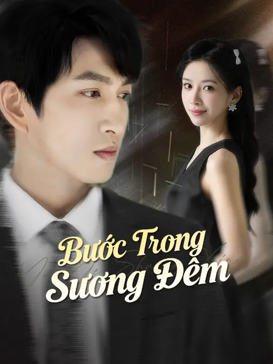 Bước Trong Sương Đêm