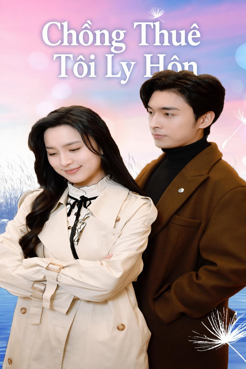 Tổng Tài Thuê Vợ Ly Hôn