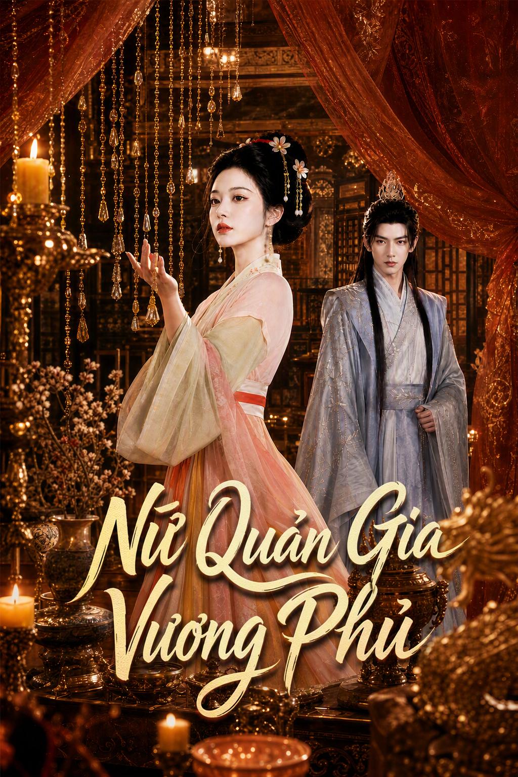 Nữ Quản Gia Vương Phủ
