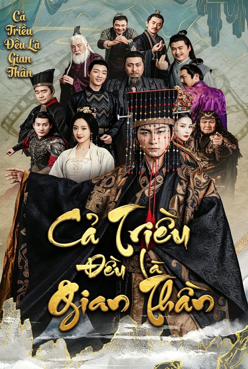 Cả Triều Đều Là Gian Thần
