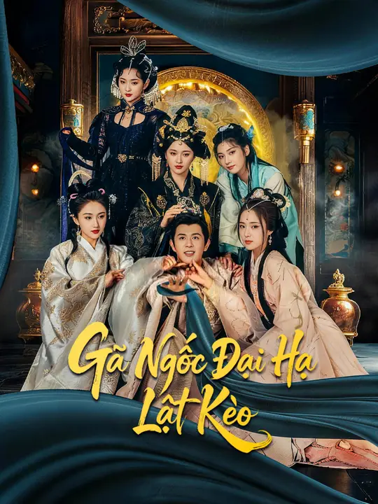 Gã Ngốc Đại Hạ Lật Kèo