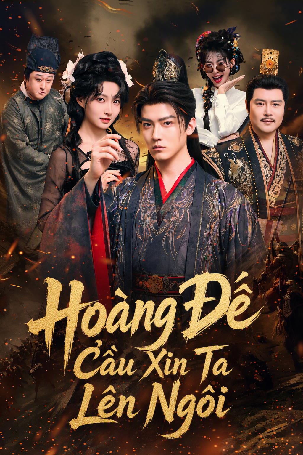 Hoàng Đế Cầu Xin Ta Lên Ngôi