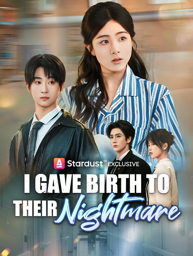 I Gave Birth to Their Nightmare