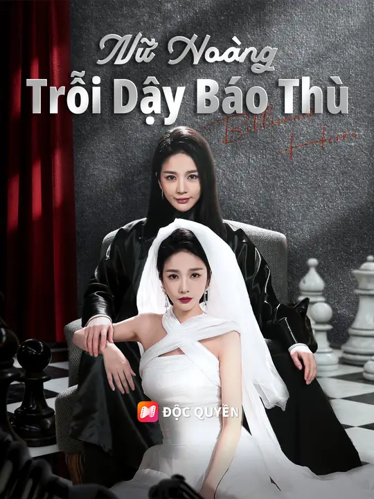 Nữ Hoàng Trỗi Dậy Báo Thù