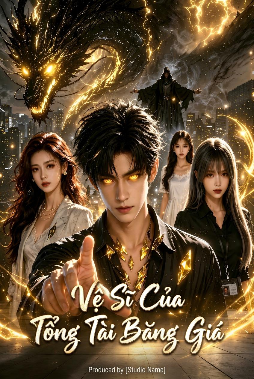Siêu Cận Vệ Của Nữ Tổng Tài