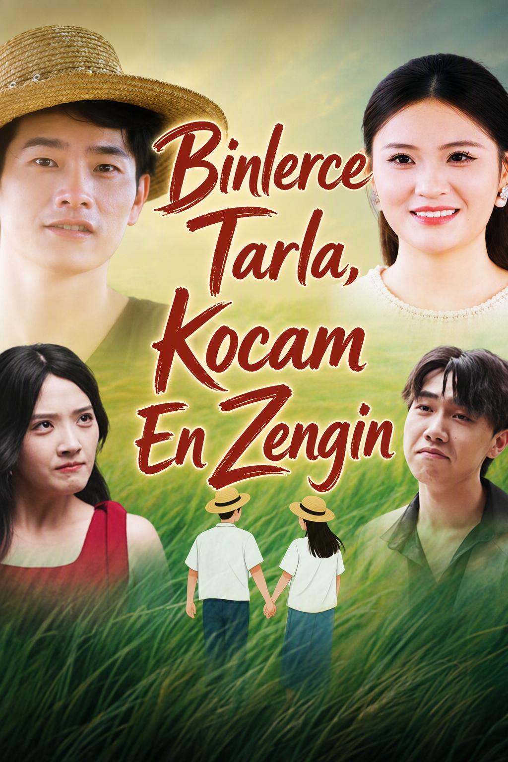 Binlerce Tarla, Kocam En Zengin