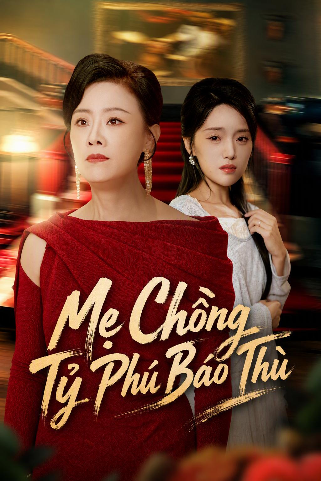 Mẹ Chồng Tỷ Phú Báo Thù