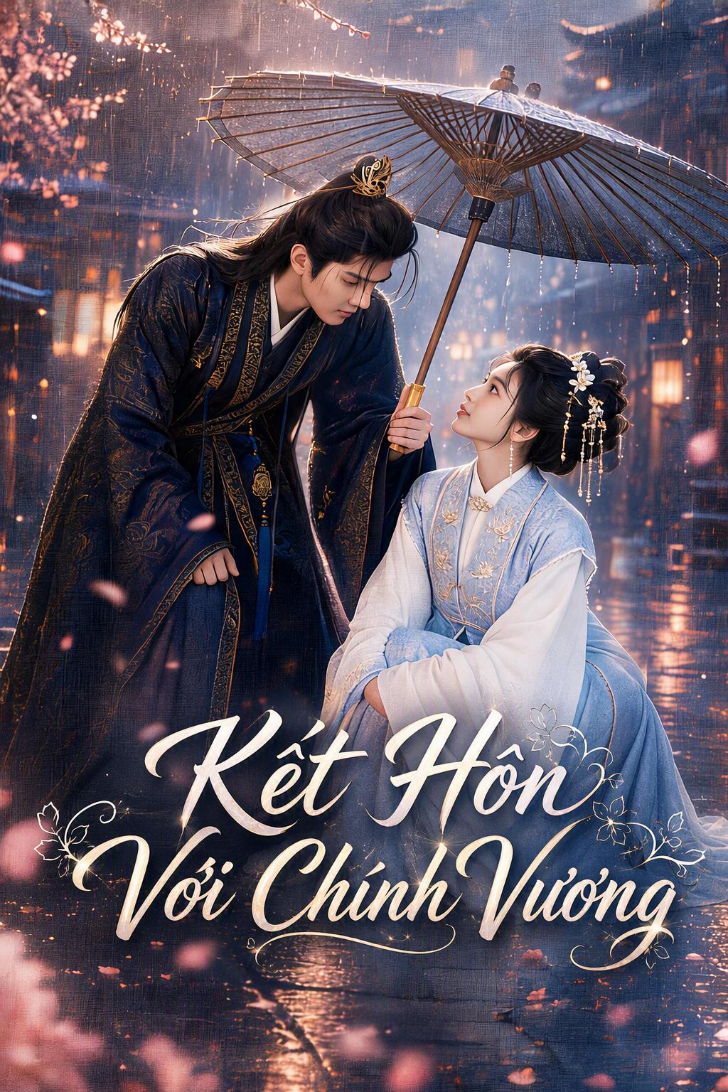 Kết Hôn Với Chính Vương