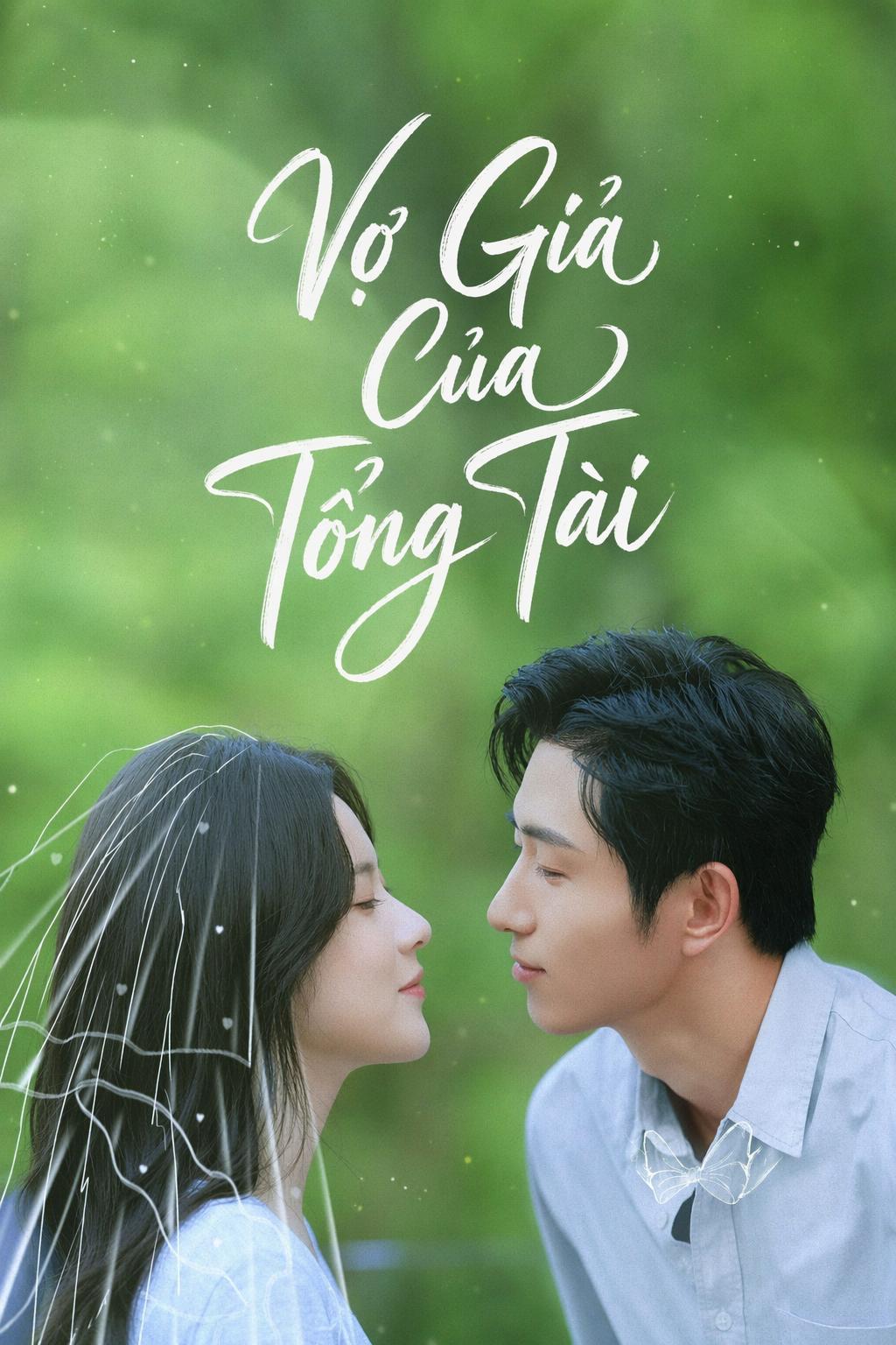 Vợ Giả Của Tổng Tài