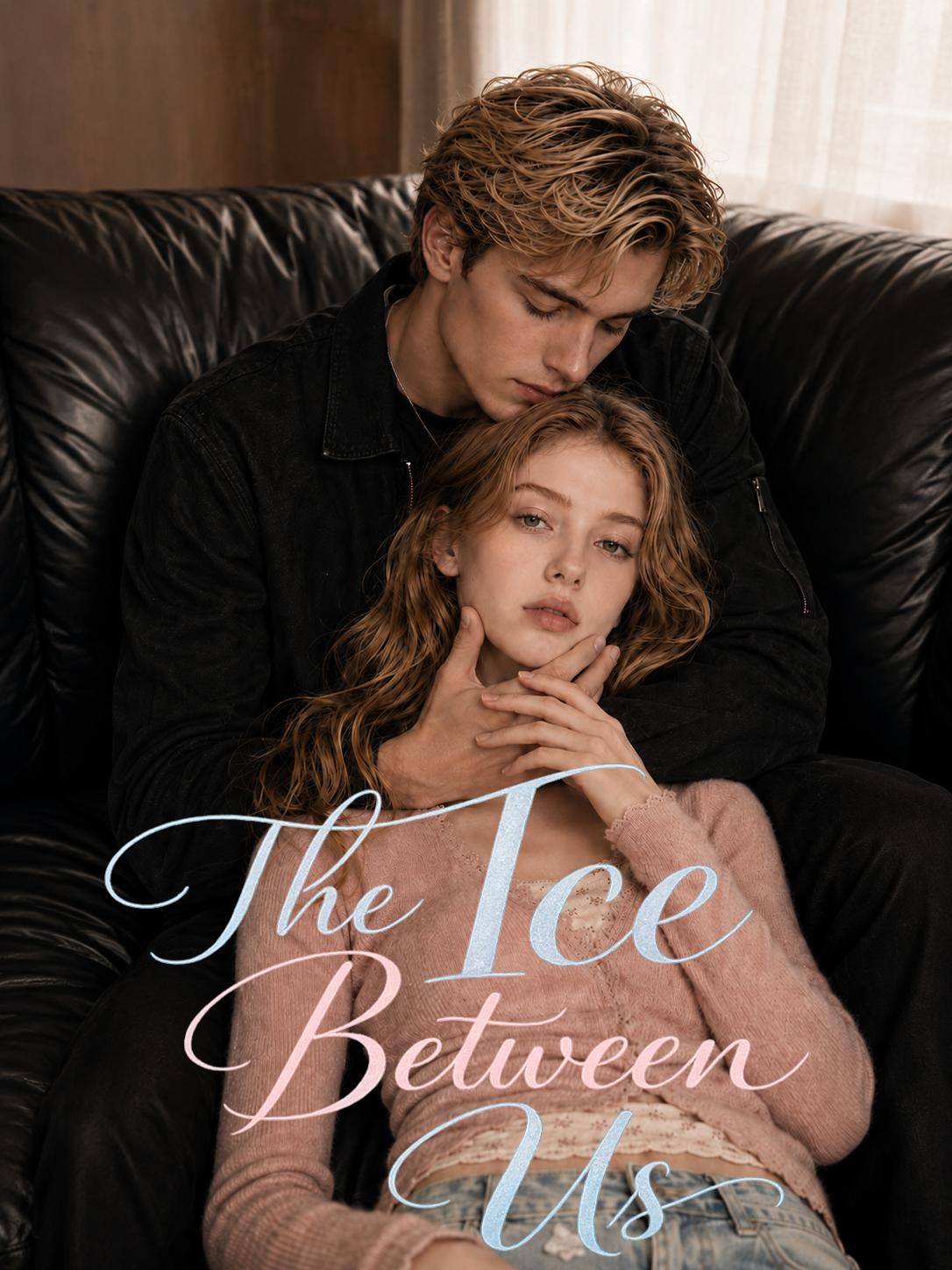 The Ice Between Us