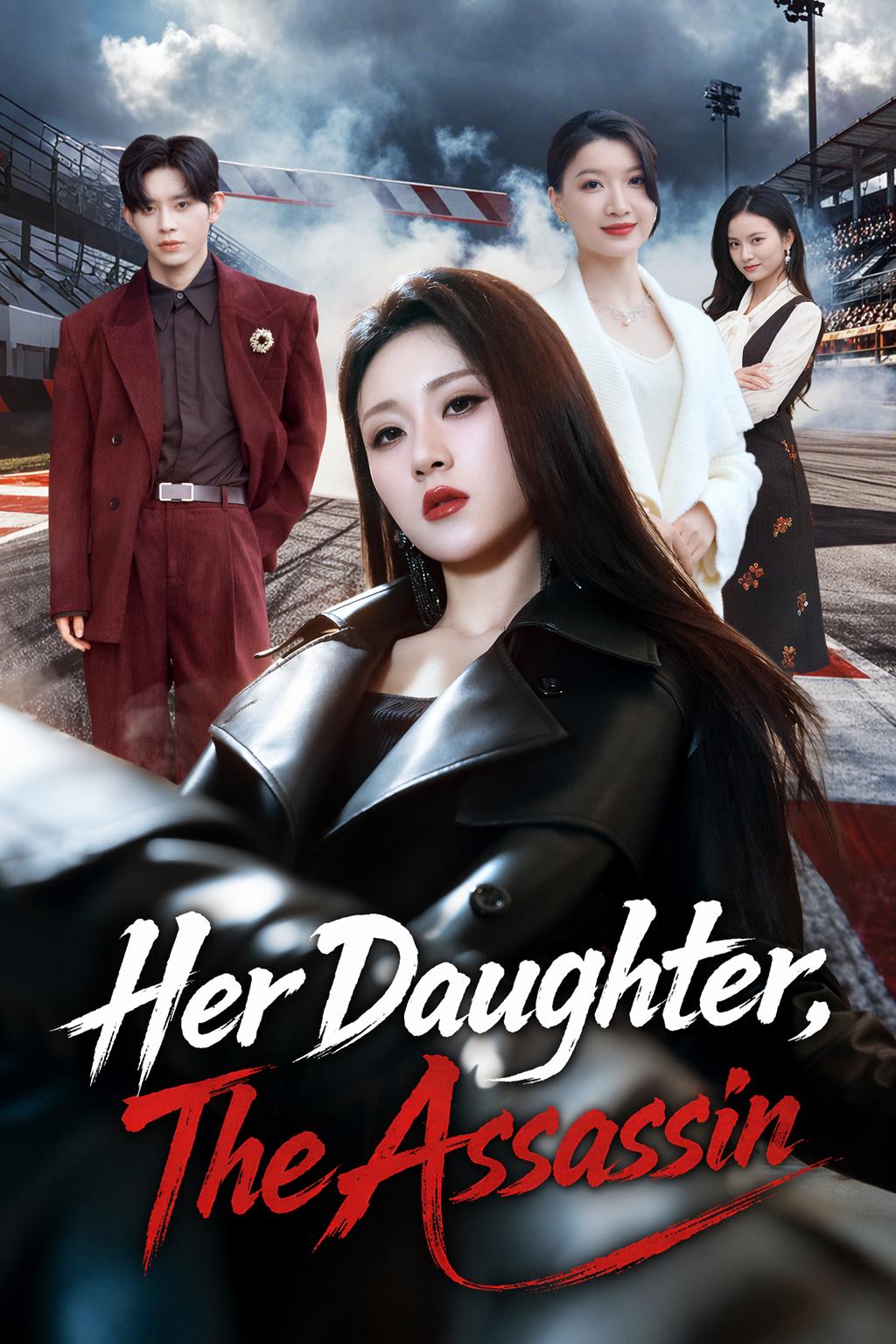 Her Daughter, The Assassin
