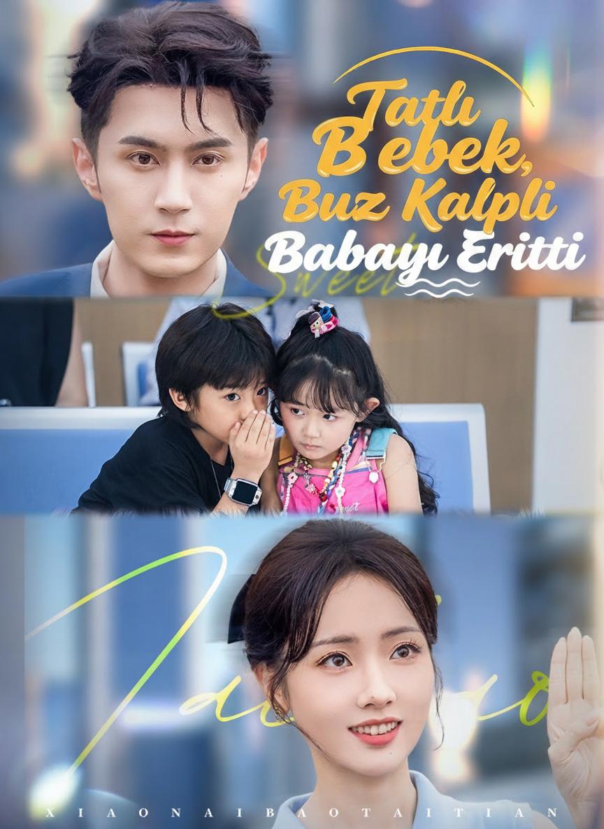 Tatlı Bebek, Buz Kalpli Babayı Eritti
