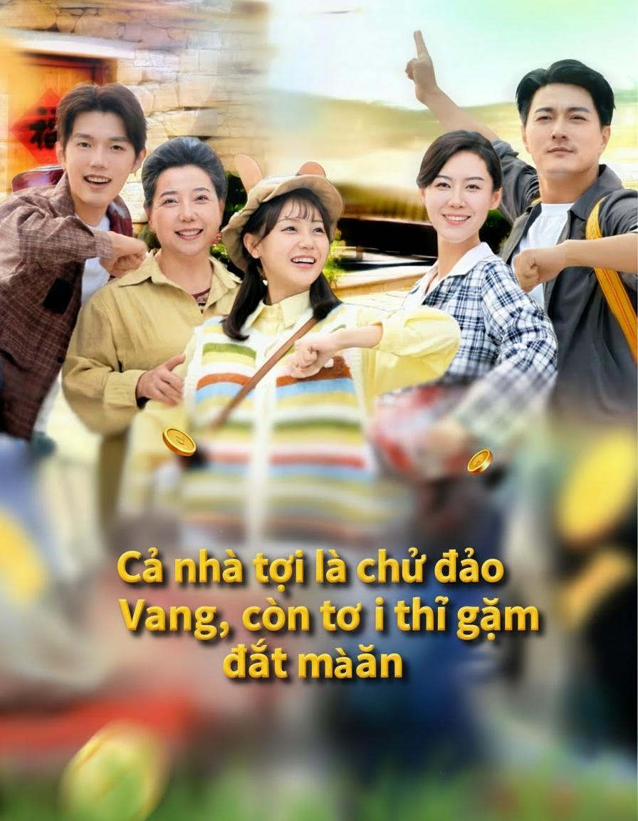 Cả nhà tôi là chủ đảo Vàng, còn tôi thì gặm đất mà ăn