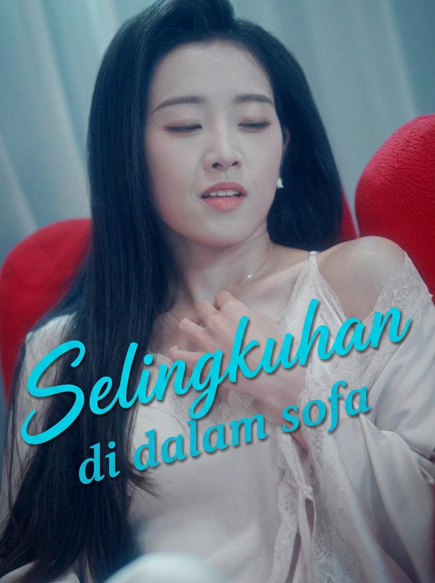 Selingkuhan di dalam sofa