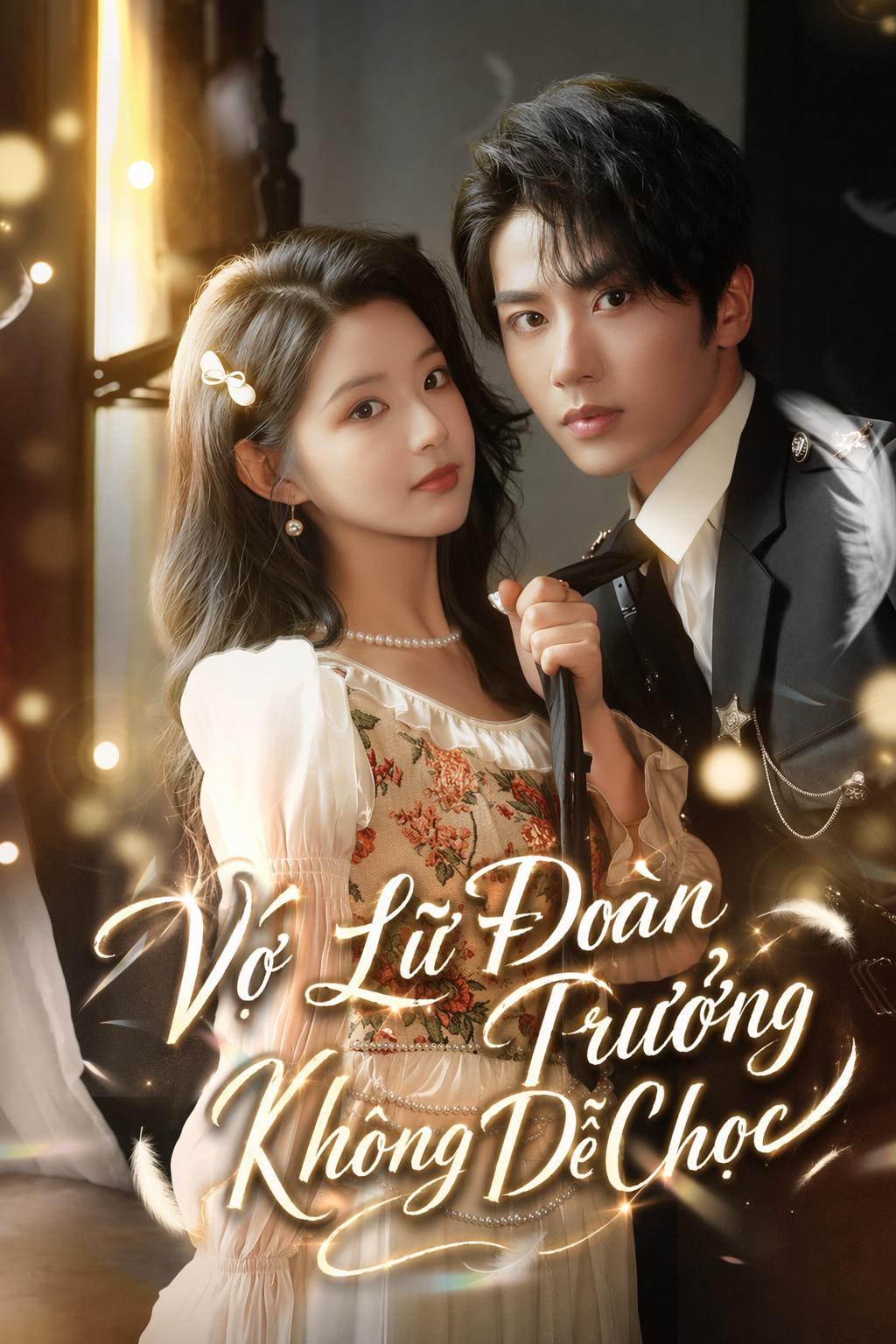 Vợ Lữ Đoàn Trưởng Không Dễ Chọc