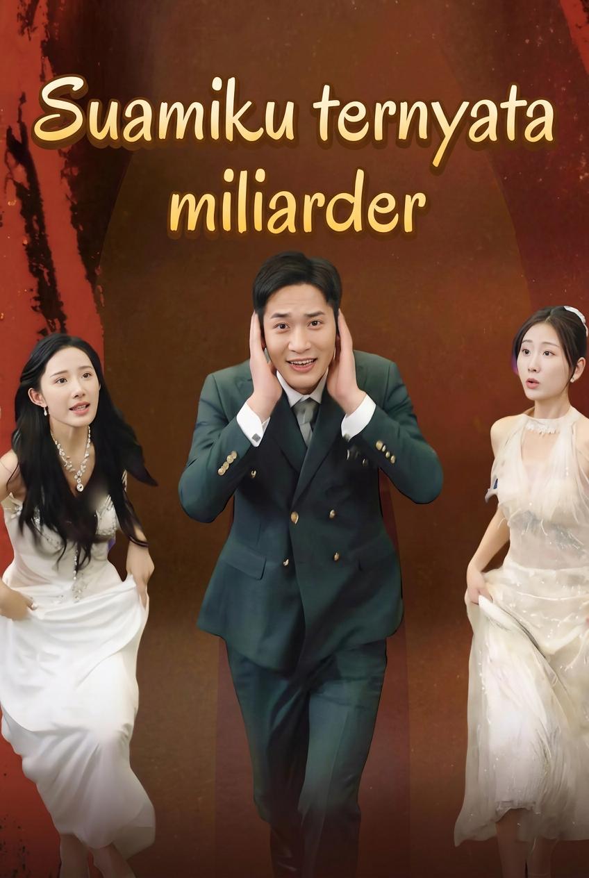 Miliarder yang Menyamar