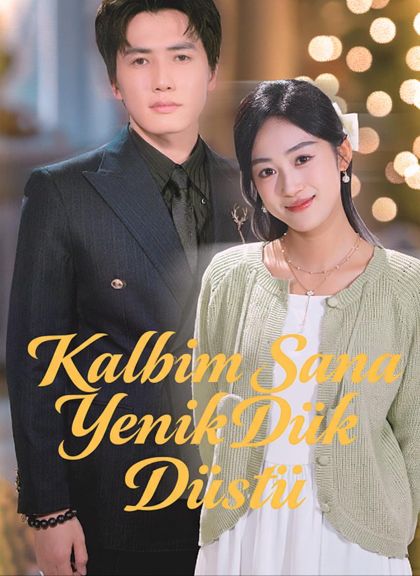 Kalbim Sana Yenik Düştü
