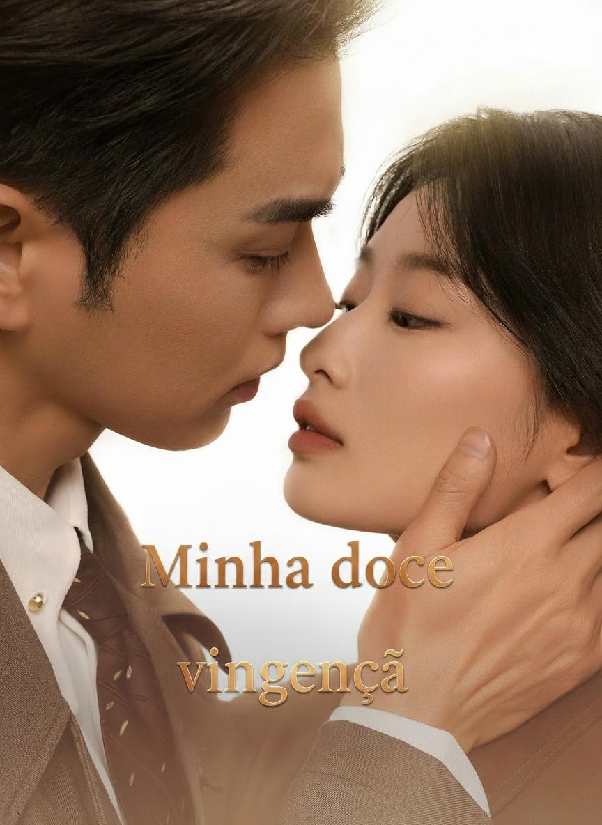 Minha doce vingança