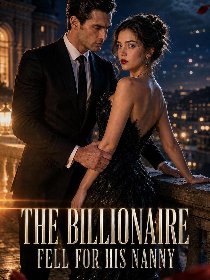 The Billionaire Fell for His Nanny