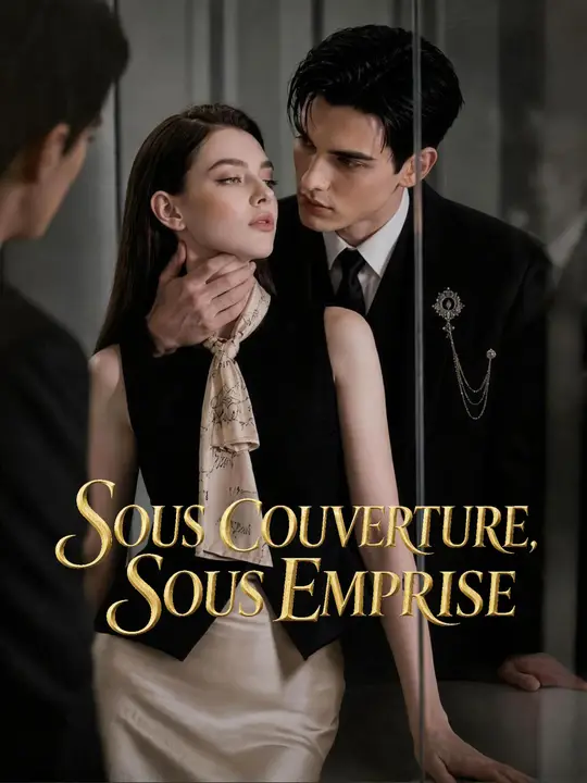 SOUS COUVERTURE, SOUS EMPRISE