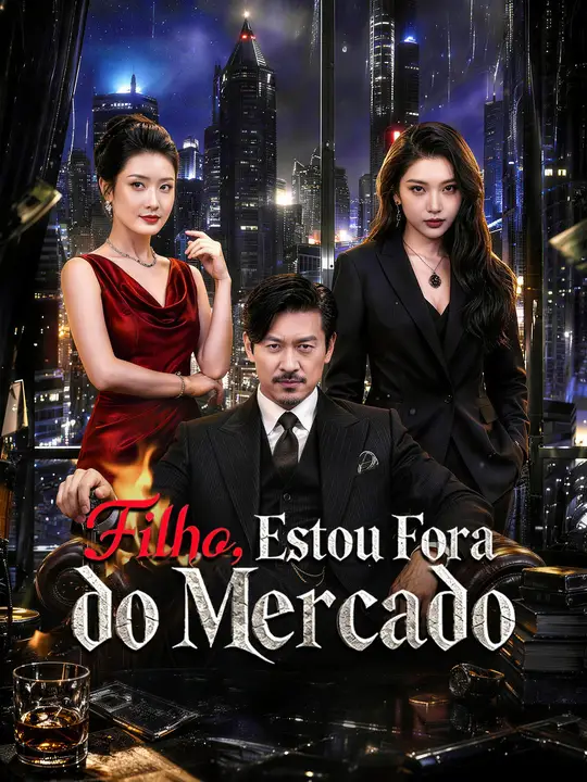 Filho, Estou Fora do Mercado