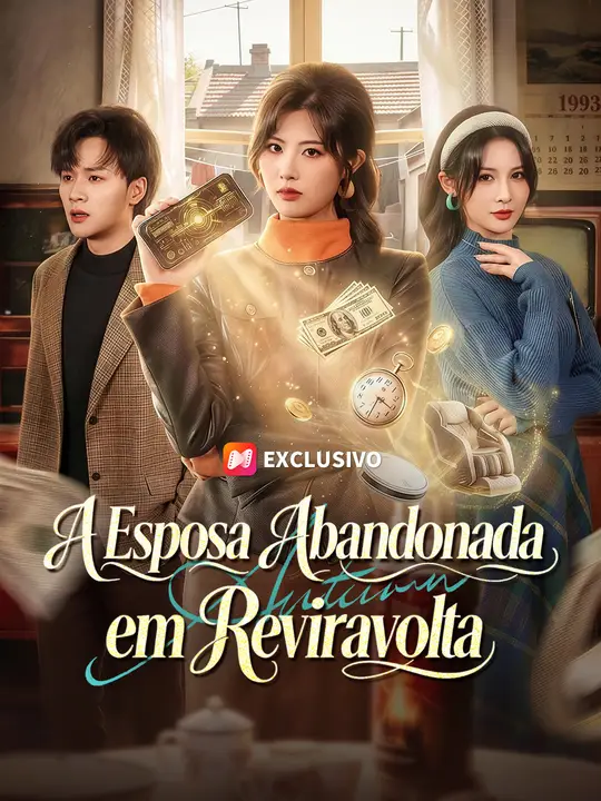 A Esposa Abandonada em Reviravolta