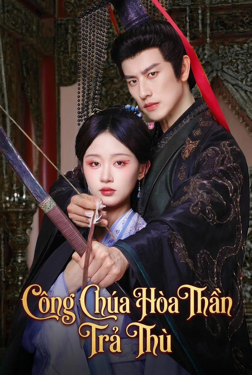 Công Chúa Hòa Thân Trả Thù