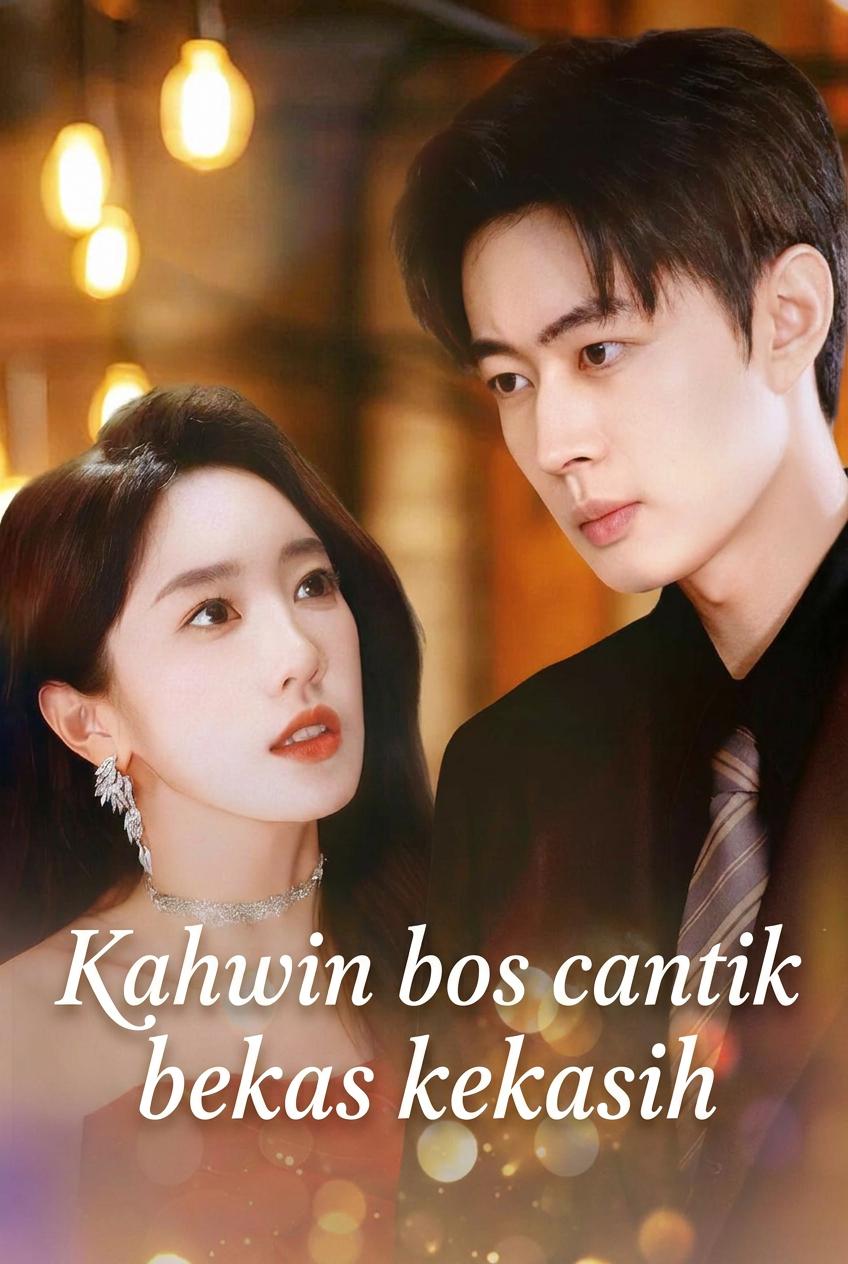 Kahwin bos cantik bekas kekasih