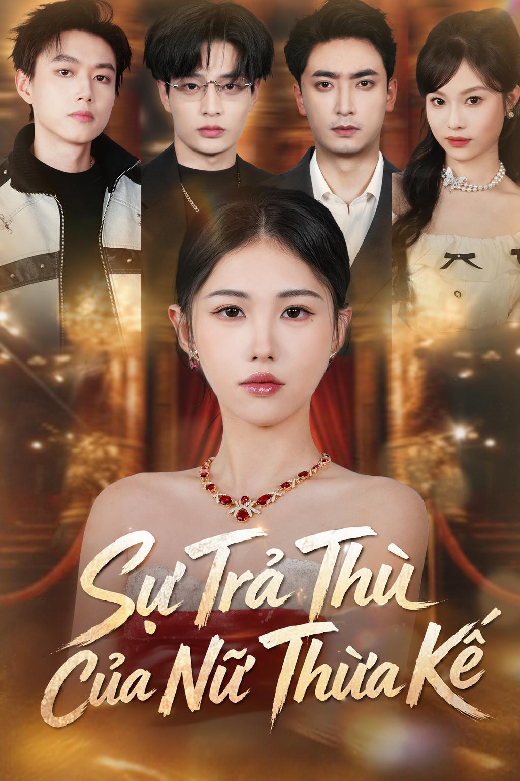 Sự Trả Thù Của Nữ Thừa Kế