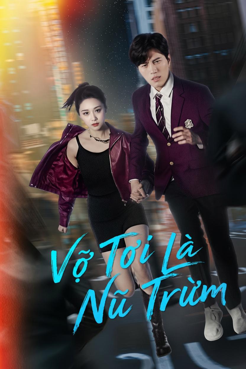 Vợ Tôi Là Nữ Trùm