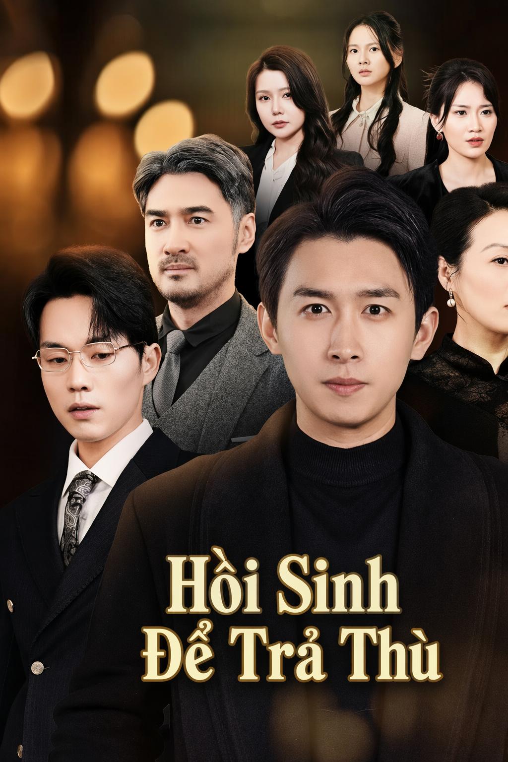 Hồi Sinh Để Trả Thù