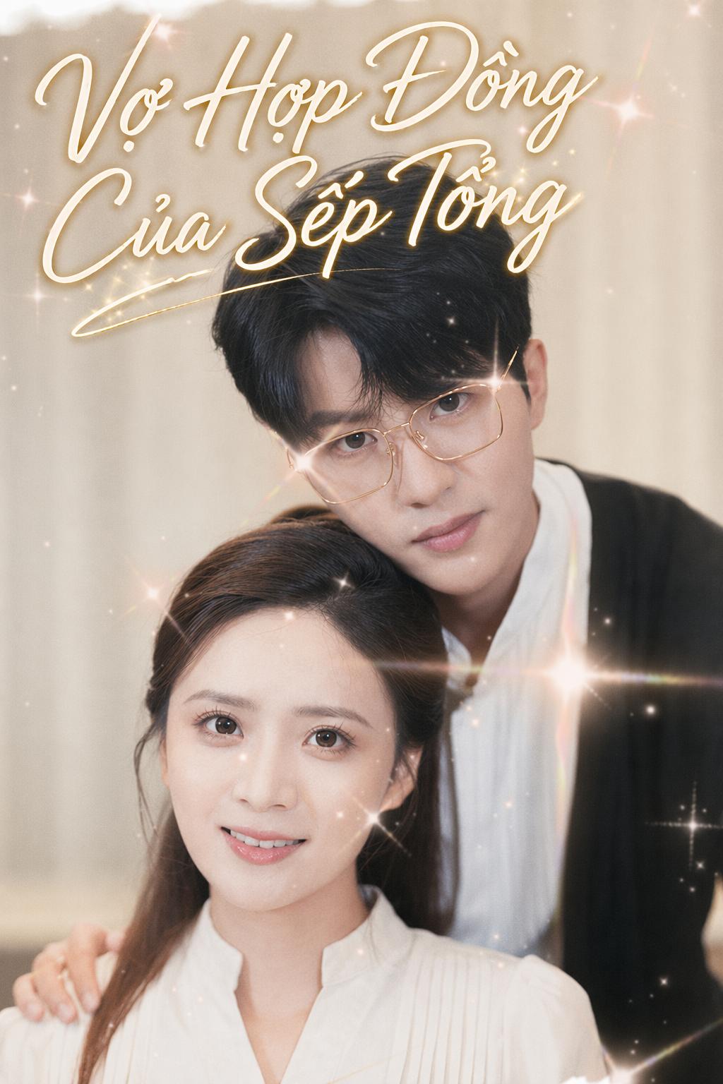 Vợ Hợp Đồng Của Sếp Tổng