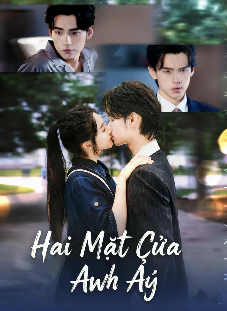 Hai Mặt Của Anh Ấy