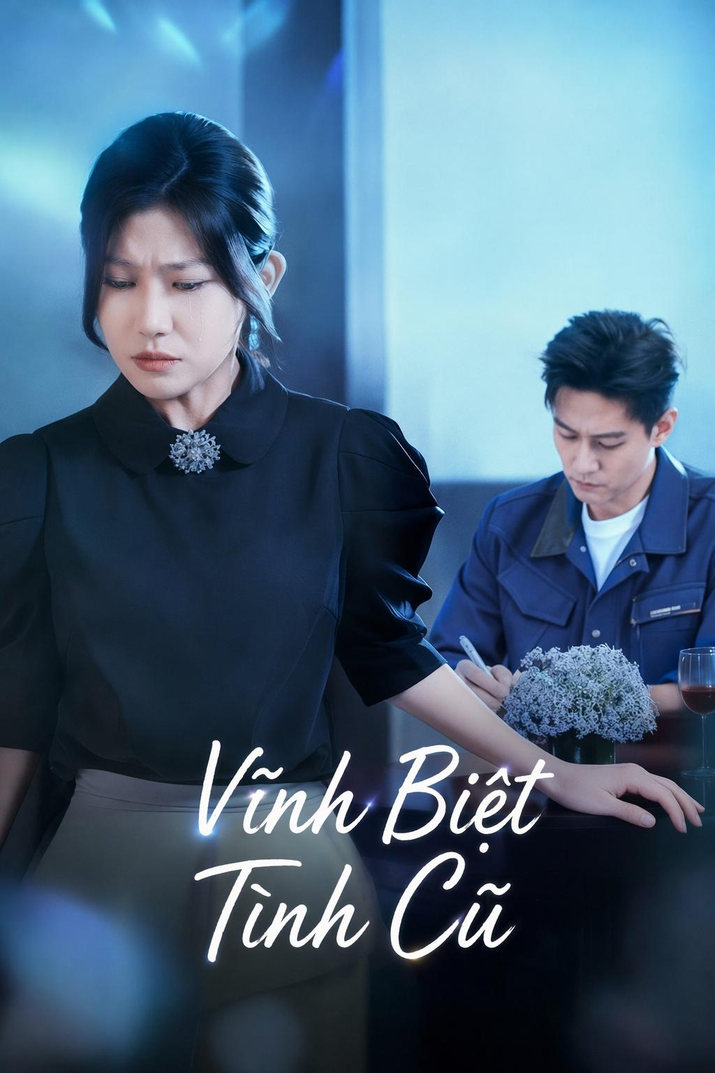 Vĩnh Biệt Tình Cũ