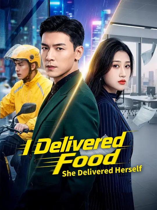 I Delivered Food, She Delivered Herself