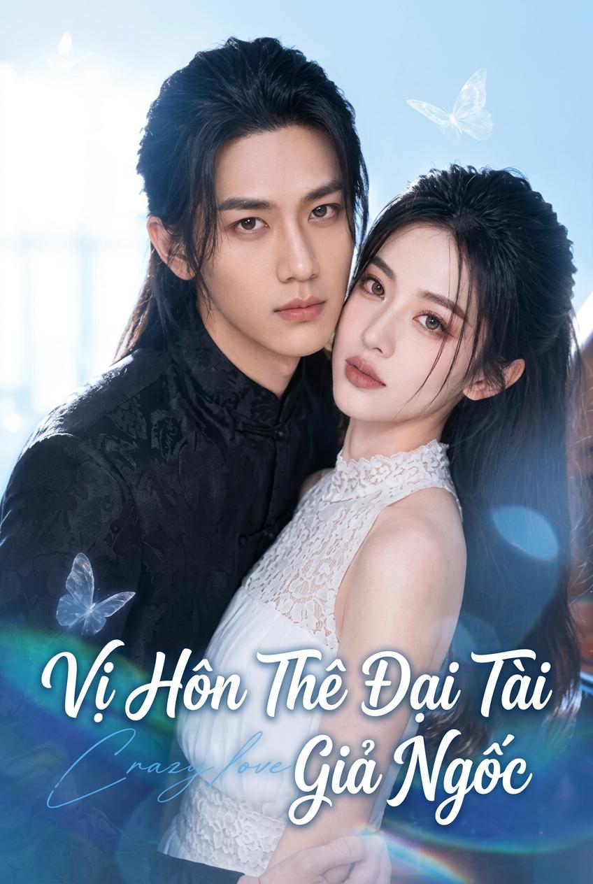 Vị Hôn Thê Giả Ngốc Của Tôi